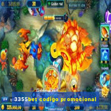 3355bet codigo promocional